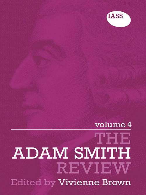 Book cover of The Adam Smith Review Volume 4 (The Adam Smith Review)