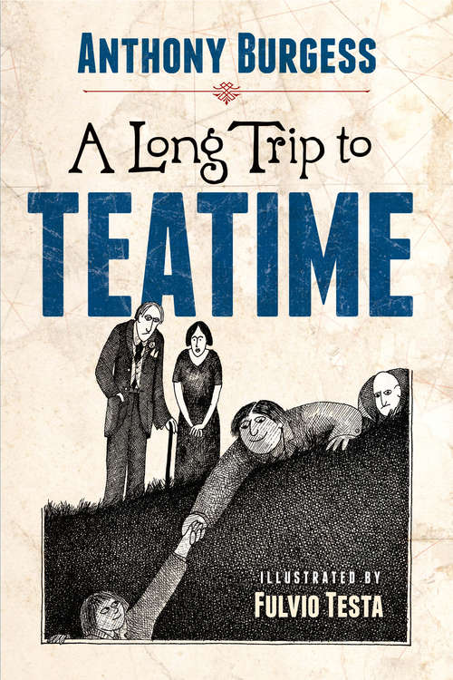 Book cover of A Long Trip to Teatime