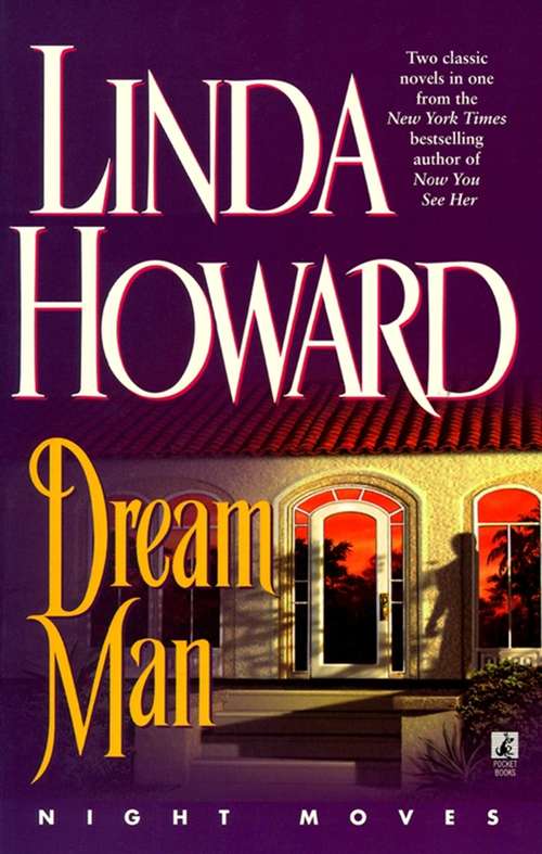 Book cover of Night Moves: Dream Man, After the Night