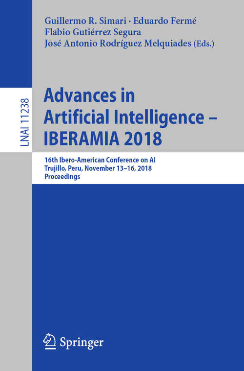 Cover image of Advances in Artificial Intelligence - IBERAMIA 2018