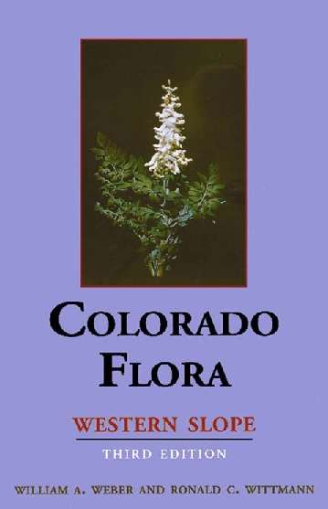 Colorado Flora: Western Slope, Third Edition