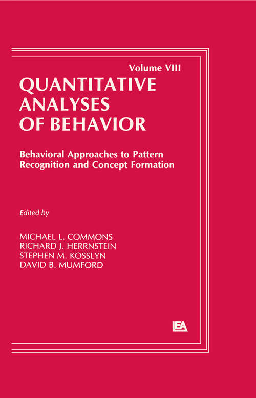Behavioral Approaches to Pattern Recognition and Concept Formation