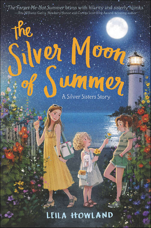 Book cover of The Silver Moon of Summer (Silver Sisters #3)