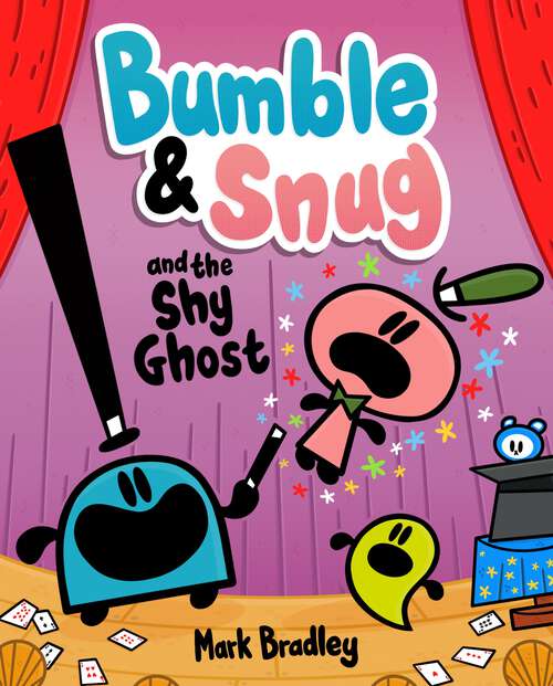Book cover of Bumble and Snug and the Shy Ghost: Book 3 (Bumble and Snug #3)