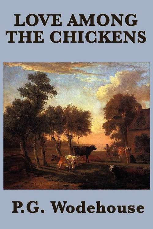 Book cover of Love Among the Chickens