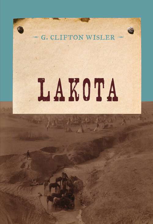 Book cover of Lakota (An Evans Novel of the West)