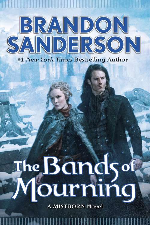 The Bands of Mourning (Mistborn #6)