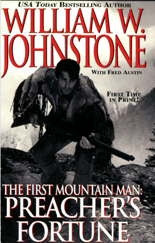 Book cover of Preacher's Fortune (The First Mountain Man #12)