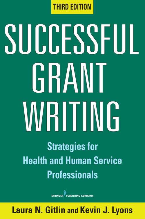Book cover of Successful Grant Writing: Strategies for Health and Human Service Professionals
