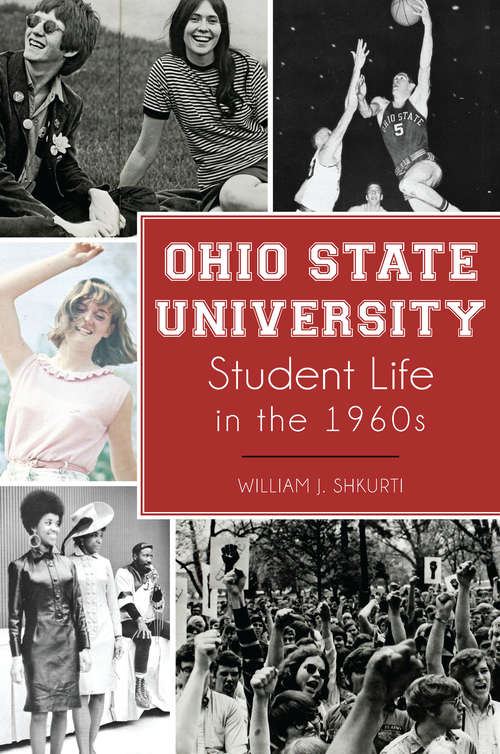 Book cover of Ohio State University Student Life in the 1960s