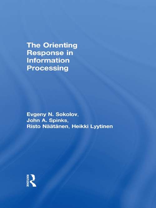 The Orienting Response in Information Processing