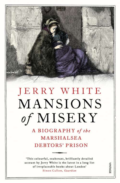 Book cover of Mansions of Misery: A Biography of the Marshalsea Debtors’ Prison