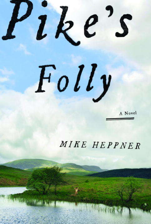Book cover of Pike's Folly
