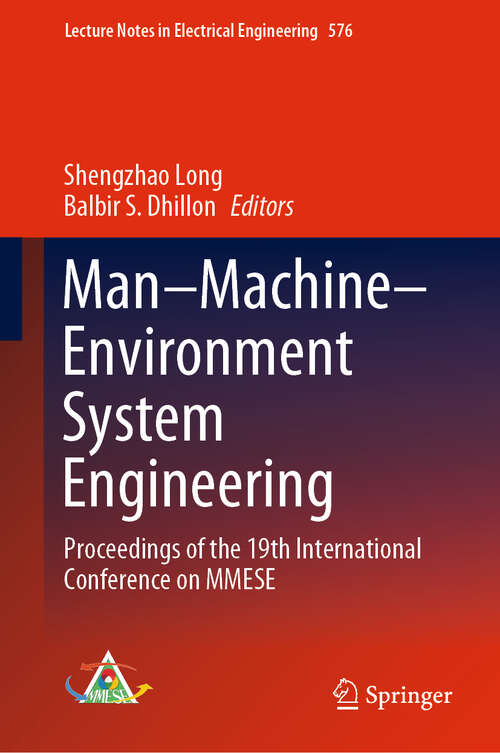 Book cover of Man–Machine–Environment System Engineering: Proceedings of the 19th International Conference on MMESE (1st ed. 2020) (Lecture Notes in Electrical Engineering #576)