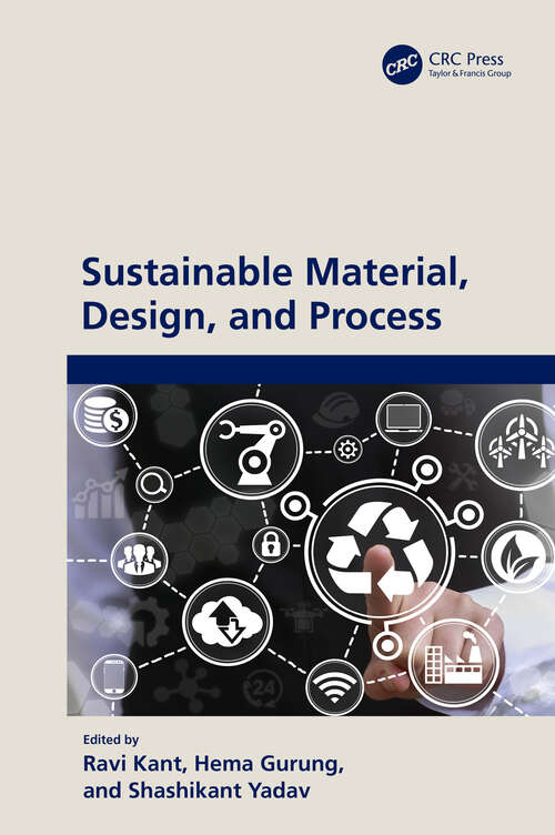 Book cover of Sustainable Material, Design, and Process