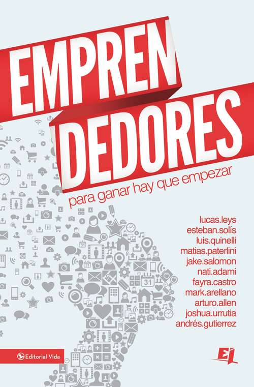 Book cover of Emprendedores: Para ganar hay que empezar