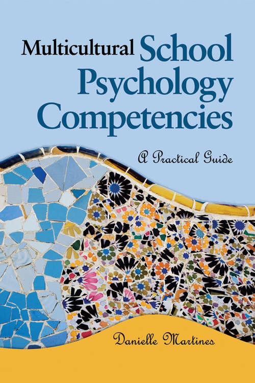 Book cover of Multicultural School Psychology Competencies: A Practical Guide