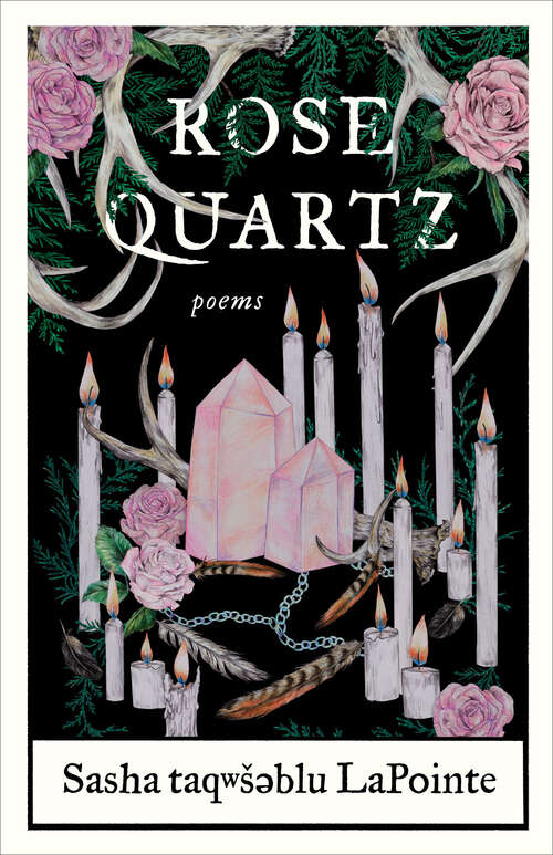 Book cover of Rose Quartz: Poems