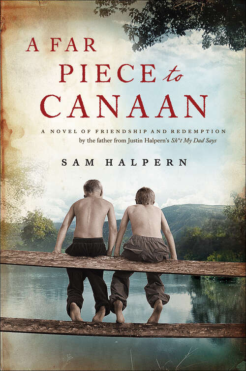 Book cover of A Far Piece to Canaan