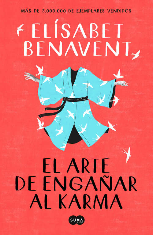 Book cover of El arte de engañar al karma