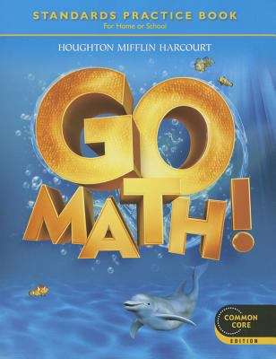 Book cover of Go Math! Grade K, Standards Practice Book for Home or School