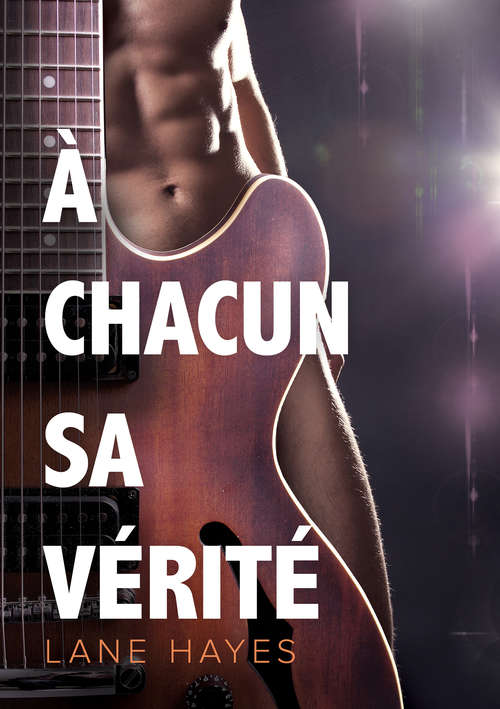 Book cover of À chacun sa vérité