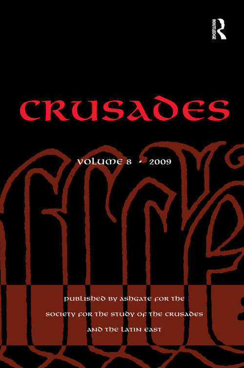Crusades: Volume 8 (Crusades)