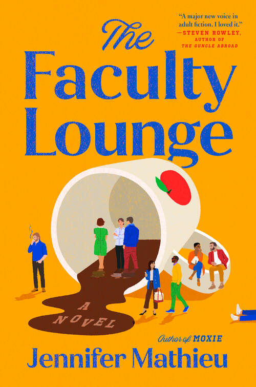 Book cover of The Faculty Lounge: A Novel
