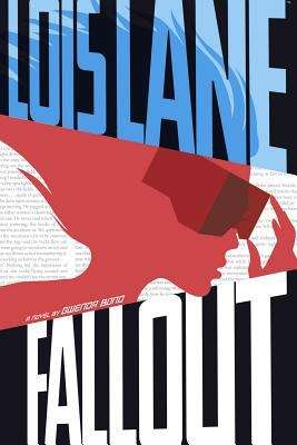 Book cover of Lois Lane: Fallout