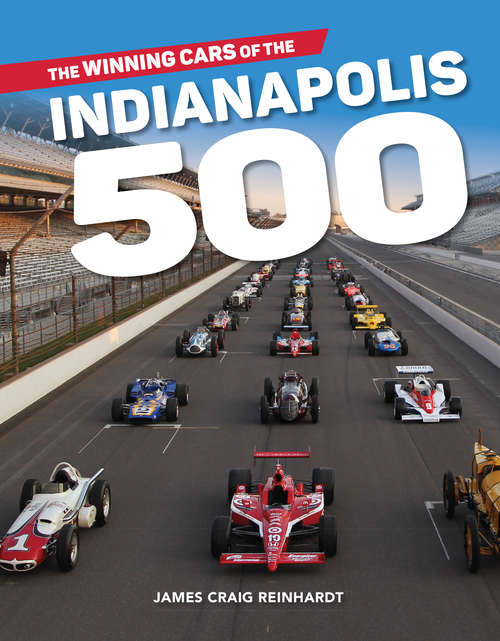 Book cover of The Winning Cars of the Indianapolis 500