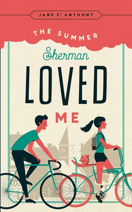 Book cover of The Summer Sherman Loved Me
