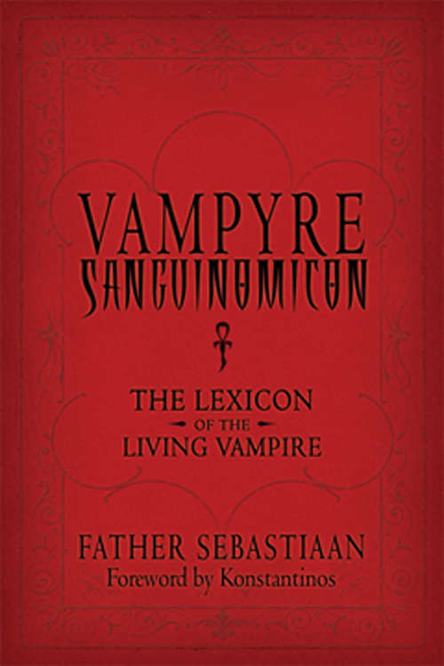 Book cover of Vampyre Sanguinomicon