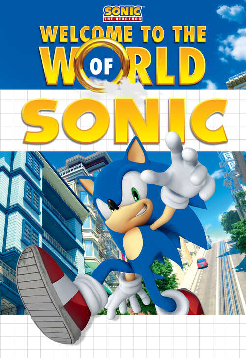 Book cover of Welcome to the World of Sonic (Sonic the Hedgehog)