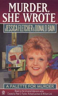 Book cover of A Palette for Murder (Murder, She Wrote #7)