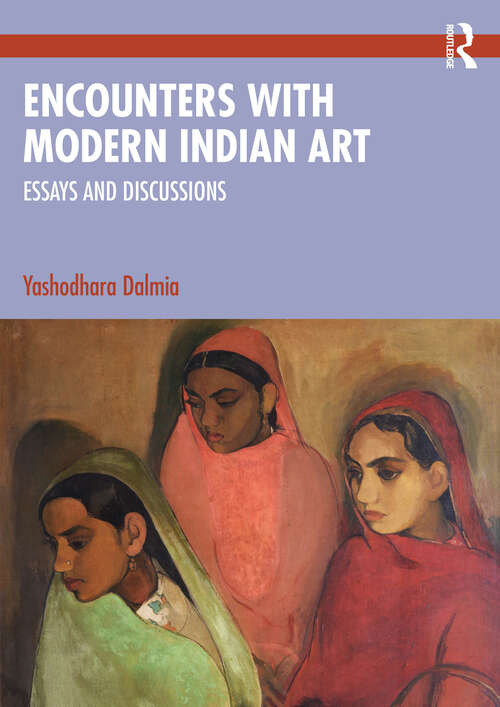 Book cover of Encounters with Modern Indian Art: Essays and Discussions (1)