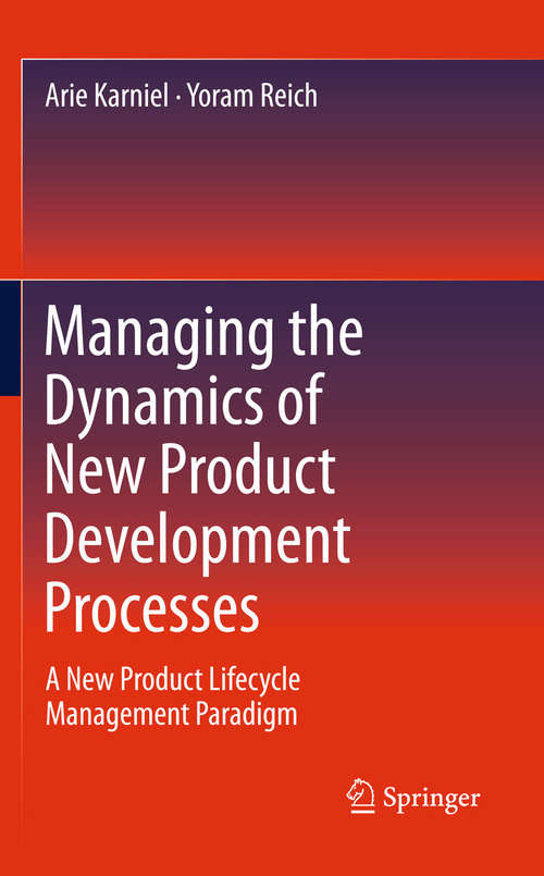 Book cover of Managing the Dynamics of New Product Development Processes