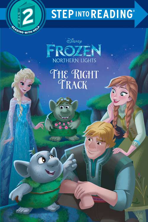 Book cover of The Right Track (Step into Reading)