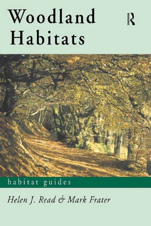 Woodland Habitats (Habitat Guides)
