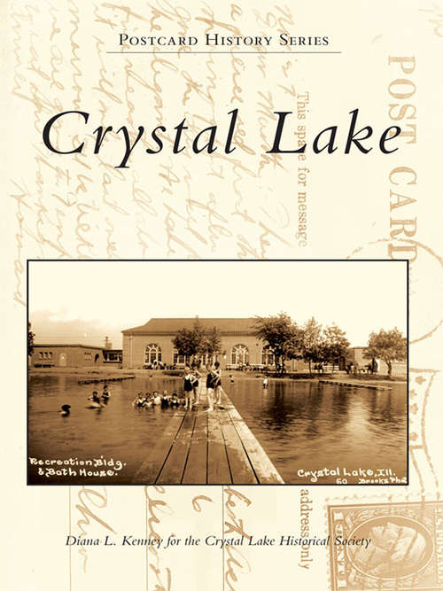 Book cover of Crystal Lake (Postcard History)