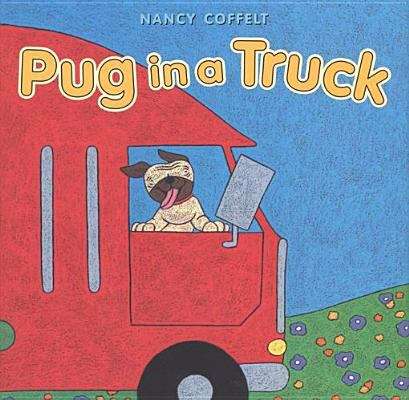 Book cover of Pug in a Truck