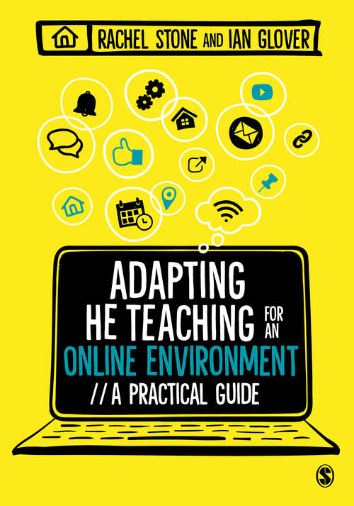 Adapting Higher Education Teaching for an Online Environment: A practical guide