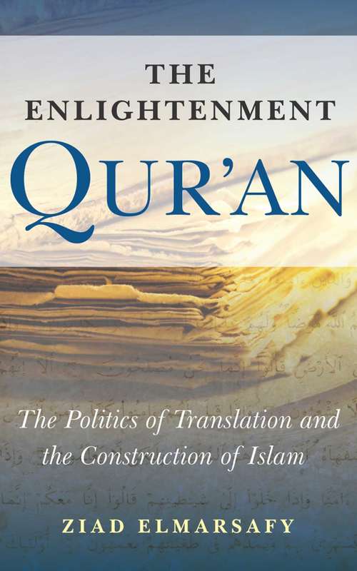 Book cover of The Enlightenment Qur'an