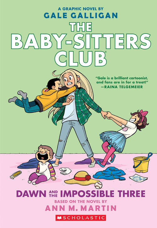 Book cover of Dawn and the Impossible Three (The Baby-sitters Club Graphix #5)