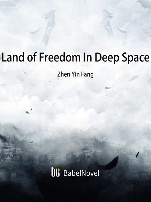 Book cover of Land of Freedom In Deep Space: Volume 1 (Volume 1 #1)