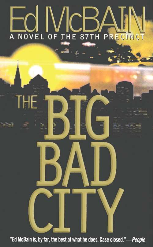 Book cover of The Big Bad City (87th Precinct #49)