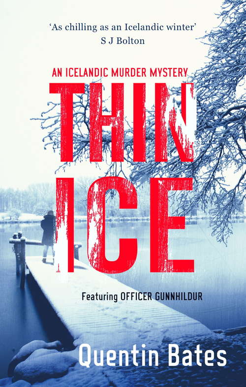 Book cover of Thin Ice: An Inspector Gunna Mystery