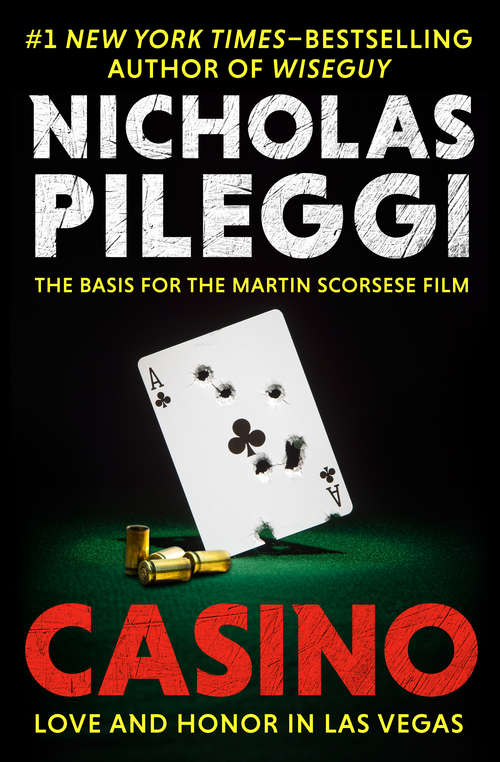 Book cover of Casino: Love and Honor in Las Vegas (Digital Original) (Bestseller Oro Ser.)