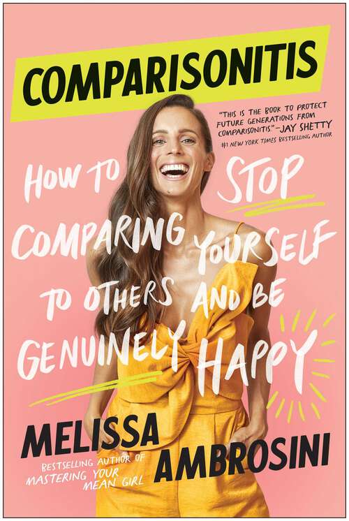 Book cover of Comparisonitis: How to Stop Comparing Yourself To Others and Be Genuinely Happy
