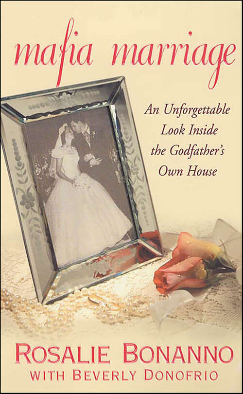 Book cover of Mafia Marriage: An Unforgettable Look Inside the Godfather's Own House