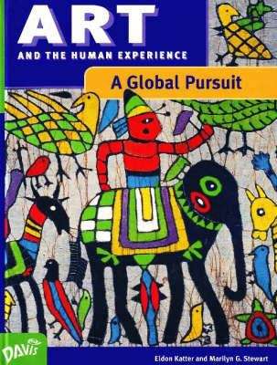 Book cover of Art and the Human Experience: A Global Pursuit